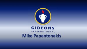 Gideons International Mike Papantonakis