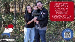 Matthew & Christina Powers serving the Netherlands