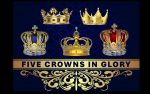 Five Crowns of Glory
