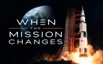 When the Mission Changes